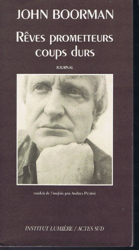REVES PROMETTEURS, COUP DURS JOURNAL DE L'ANNEE 91, de John Boorman | portada del libro