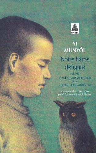 NOTRE HEROS DEFIGURE LOISEAU AUX AILES DOR LHIVER CETTE ANNE, de Munyol Yi | portada del libro