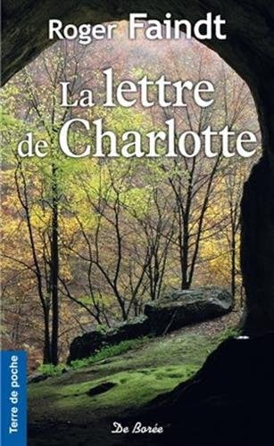 LETTRE DE CHARLOTTE LA, de FAINDT R | portada del libro