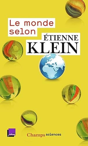 E MONDE SELON ETIENNE KLEIN, de KLEIN ETIENNE | portada del libro