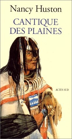 CANTIQUE DES PLAINES, de Huston | portada del libro