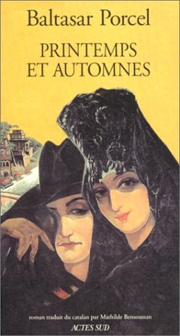 PRINTEMPS ET AUTOMNES, de Baltasar Porcel | portada del libro