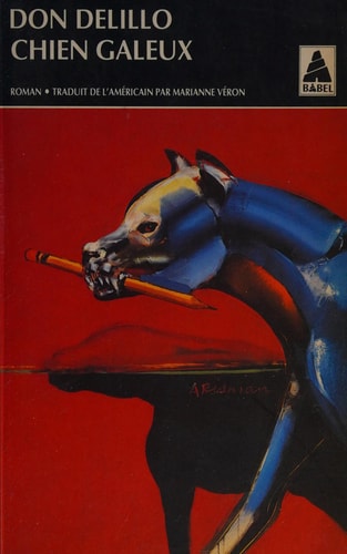 CHIEN GALEUX, de Don DeLillo | portada del libro