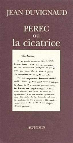 PEREC OU LA CICATRICE, de Duvignaud | portada del libro