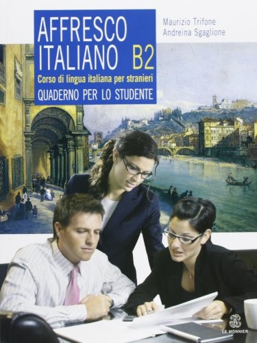 AFFRESCO ITALIANO B2 QUADERNO PER LO STUDENTE, de Varios autores | portada del libro