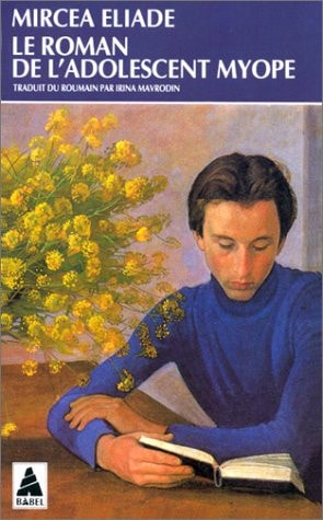 LE ROMAN DE LADOLESCENT MYOPE, de Mircea Eliade | portada del libro