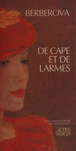 DE CAPE ET DE LARMES, de Nina Nikolaevna Berberova | portada del libro