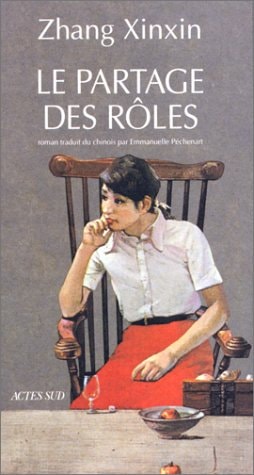 LE PARTAGE DES ROLES, de Xinxin Zhang | portada del libro