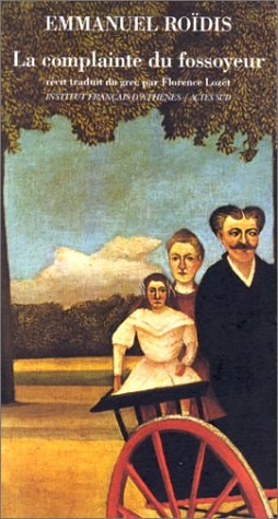 LA COMPLAINTE DU FOSSOYEUR, de Emmanouēl D. Rhoidēs | portada del libro