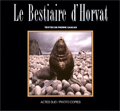 LE BESTIAIRE D'HORVAT, de Frank Horvat | portada del libro