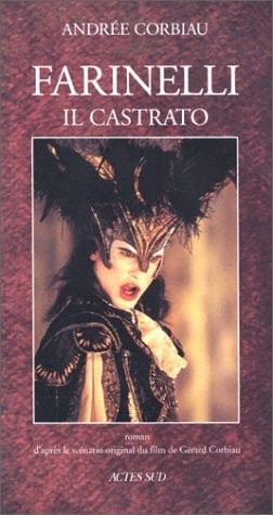 FARINELLI IL CASTRATO, de Corbiau | portada del libro