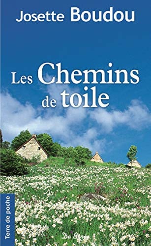 CHEMINS DE TOILE LES, de BOUDOU J | portada del libro
