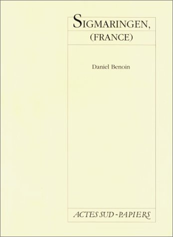 SIGMARINGEN FRANCE, de Daniel Benoin | portada del libro
