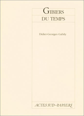 GIBIERS DU TEMPS, de Gabily | portada del libro