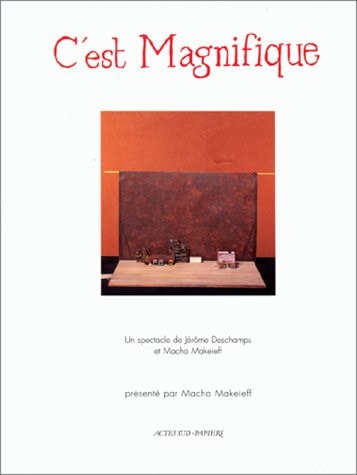 C'EST MAGNIFIQUE, de Jérôme Deschamps | portada del libro