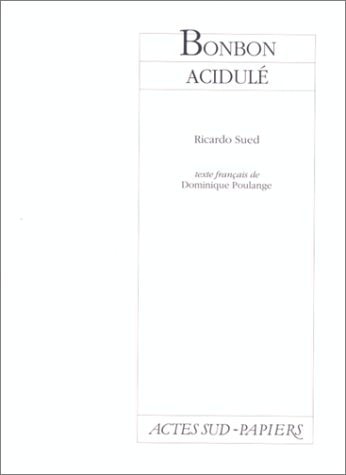 BONBON ACIDULE, de Ricardo Sued | portada del libro