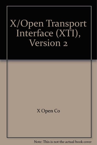 X OPEN TRANSPORT INTERFACE XTI VER.2 | portada del libro