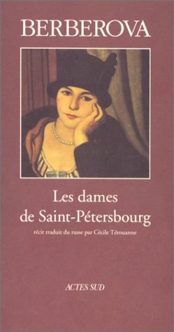 LES DAMES DE SAINT-PETERSBOURG, de Nina Nikolaevna Berberova | portada del libro