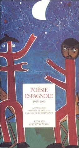 ANTHOLOGIE DE LA POESIE ESPAGNOLE 1945 1990, de Collectif | portada del libro