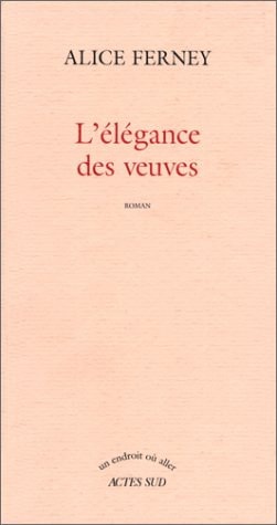 LELEGANCE DES VEUVES, de Ferney | portada del libro