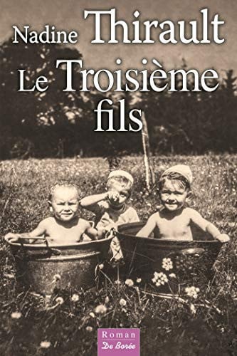 TROISIEME FILS LE, de THIRAULT NADINE | portada del libro