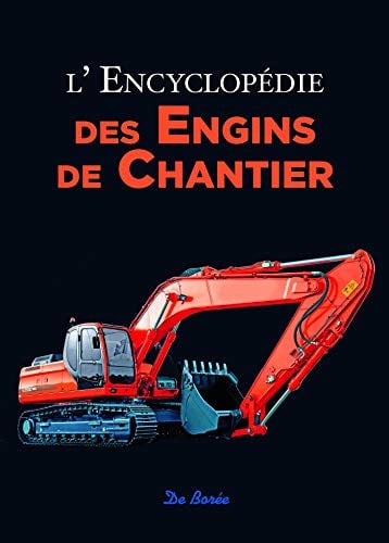 ENCYCLOPEDIE DES ENGINS DE CHANTIER, de COLLECTIF | portada del libro