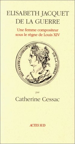ELISABETH JACQUET DE LA GUERRE, de Cessac | portada del libro