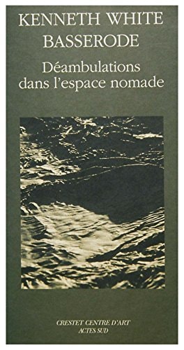 DEAMBULATIONS DANS L'ESPACE NOMADE, de White | portada del libro