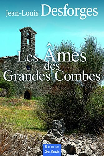 AMES DES GRANDES COMBES LES, de DESFORGES J-L | portada del libro