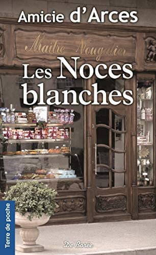 NOCES BLANCHES LES, de D'ARCES AMICIE | portada del libro