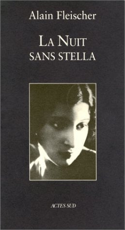 LA NUIT SANS STELLA, de Alain Fleischer | portada del libro