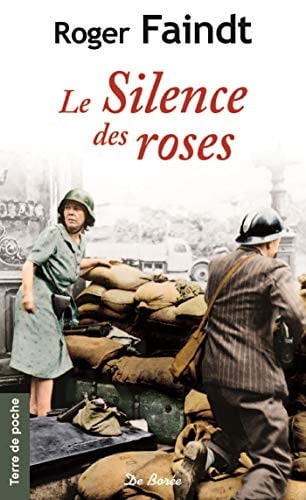 SILENCE DES ROSES LE, de FAINDT ROGER | portada del libro
