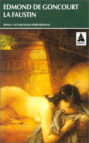 LA FAUSTIN, de Edmond de Goncourt | portada del libro