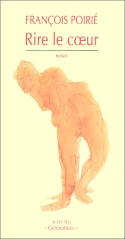 RIRE LE COEUR, de Poirié | portada del libro