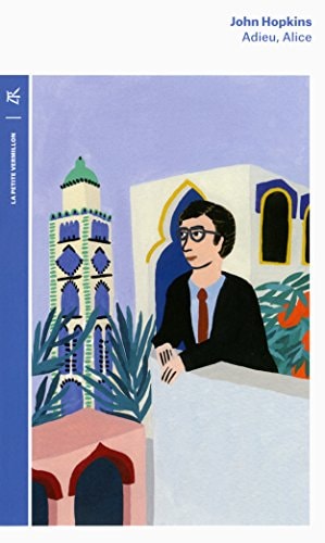ADIEU ALICE, de John Hopkins | portada del libro