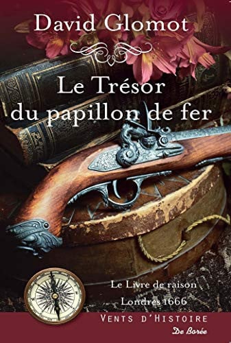 TRESOR DU PAPILLON DE FER LE, de GLOMOT DAVID | portada del libro