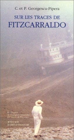 SUR LES TRACES DE FITZCARRALDO, de Constantino Georgescu-Pipera | portada del libro