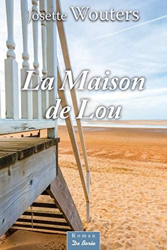 MAISON DE LOU LA, de WOUTERS JOSETTE | portada del libro