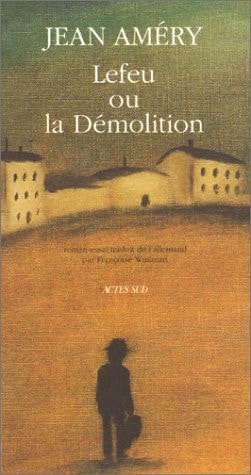 LEFEU OU LA DEMOLITION, de Jean Améry | portada del libro