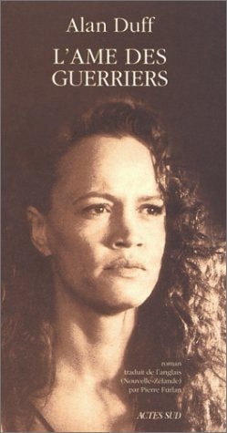 L'AME DES GUERRIERS (ONCE WERE WARRIORS), de Alan Duff | portada del libro