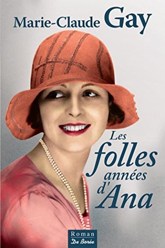 FOLLES ANNEES D'ANA LES, de GAY MC | portada del libro