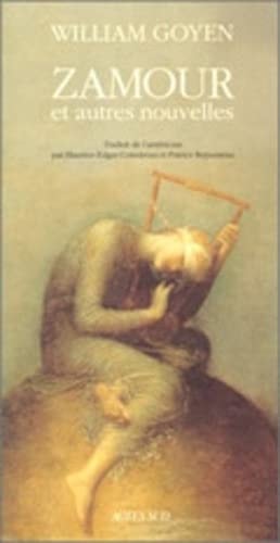 ZAMOUR ET AUTRES NOUVELLES, de William Goyen | portada del libro