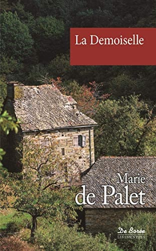 DEMOISELLE LA, de DE PALET MARIE | portada del libro