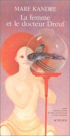 LA FEMME ET LE DOCTEUR DREUF, de Mare Kandre | portada del libro