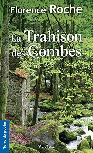 TRAHISON DES COMBES LA, de ROCHE FLORENCE | portada del libro