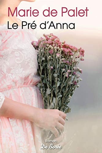 PRE D'ANNA LE, de DE PALET MARIE | portada del libro