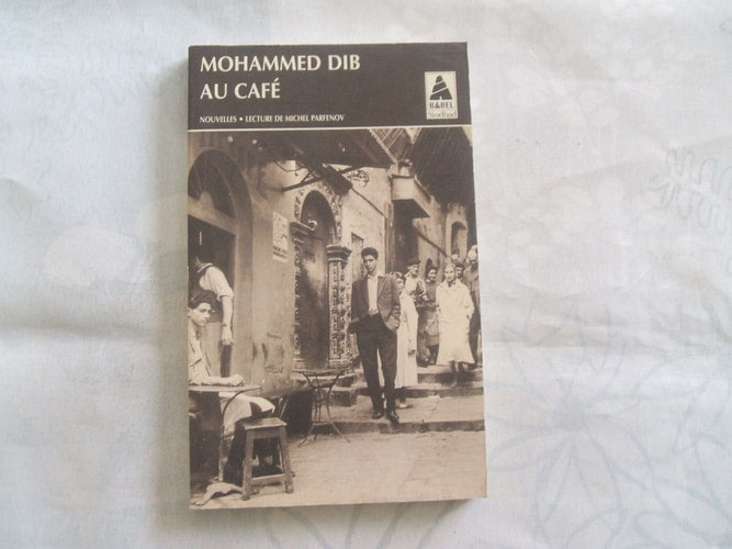 AU CAFE, de Mohammed Dib | portada del libro