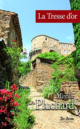 TRESSE D'OR LA, de PLUCHARD MIREIL | portada del libro