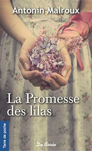 PROMESSE DES LILAS LA, de MALROUX ANTONIN | portada del libro