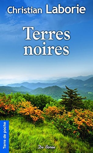 TERRES NOIRES LES, de LABORIE CHRISTI | portada del libro